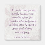 Hasan Al Basree Islamic Quote on Fridge Magnet