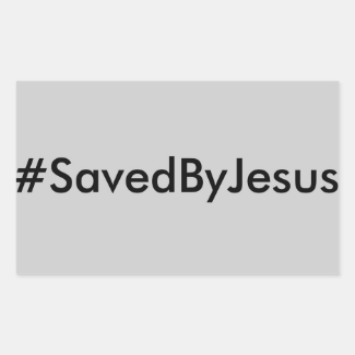 hashtag saved by jesus