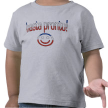 Hasta Pronto! Chile Flag Colors T Shirts