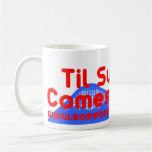 Hasta verano viene alrededor taza de café