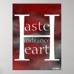 Haste Hindrance Heart Peace Red Poster- Cust.