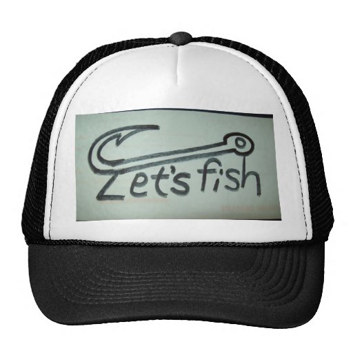 Hat with LET'S FISH on the front.