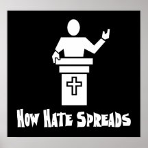 Hate From The Pulpit Posters