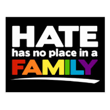 Hate Has No Place in a Family Postcards