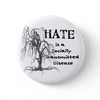 Hate is an STD button