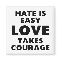Hate is Easy magnets