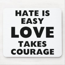 Hate is Easy mousepads