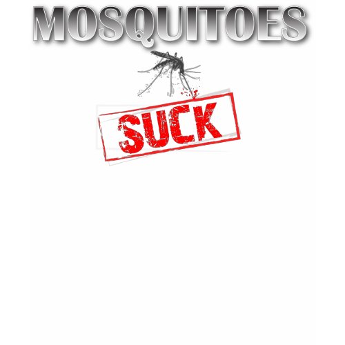 Hate Mosquitoes SUCK Funny Graphic T-Shirt shirt