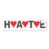 HATE with HEARTS! bumper stickers
