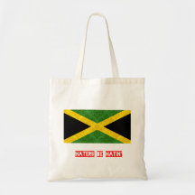 Haters be hatin Jamaica Bag