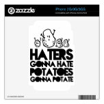Haters gonna hate, potatoes gonna potate skin for iphone 3g Haters gonna hate, potatoes gonna potate skin for iphone 3g