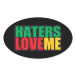Haters Love Me Oval Stickers