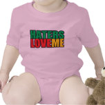 Haters Love Me T-shirts
