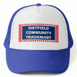 Hatfield Community Trademart Trucker Cap