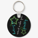 hating me wont make you pretty keychains by asyrum hating me wont make you pretty keychains