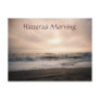 Hatteras Morning Post Card