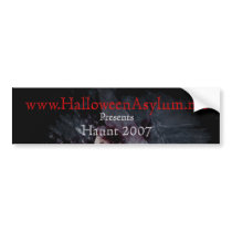Haunt 2007 Bumper Sticker bumper stickers by HalloweenAsylum Haunt 2007 Bumper Sticker bumper stickers