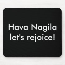 Hava Nagila Mousepad
