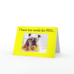 HAVE 2 WORDS-THANK YOU cards