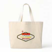 HAVE A Fabulous Las Vegas BIRTHDAY Bag