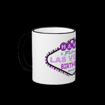 Have A Fabulous Las Vegas Birthday Mug