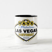 Have A Fabulous Las Vegas Birthday Mug