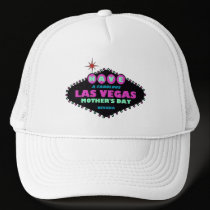 HAVE A Fabulous Las Vegas Mother's Day Hat hats