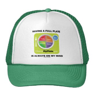 Have A Full Plate Is Always On My Mind Mesh Hats
