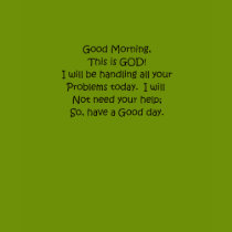 Have a Good day. t-shirts