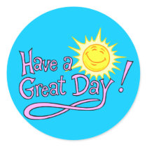 Have a Great Day Sticker