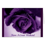 Have A Great Weekend cards