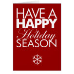 Have a happy holiday season text greeting card cards