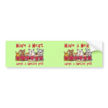 Have a Heart Bumper Sticker