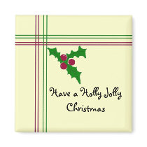 Have a Holly Jolly... magnets
