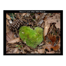 Have a Love Affair with Nature Moss Heart Gifts Post Cards