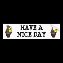 Have a nice day bumper stickers