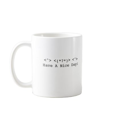 Have A Nice Day! Mug by mandg92