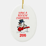Have A Rockin' Christmas Christmas Ornament