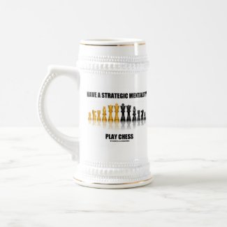 Have A Strategic Mentality Play Chess mug