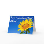 Have A Sunflower Kind of Day! Card