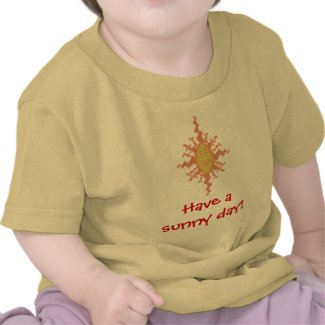 Have a sunny day! Sunburst Infant Shirt shirt