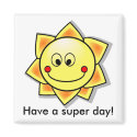 Have a super day! magnets by designerdave Have a super day! magnets