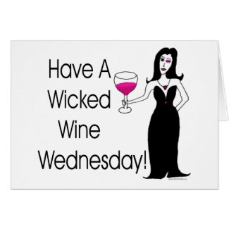 Have A Wicked Wine Wednesday! Wine Vixen Card