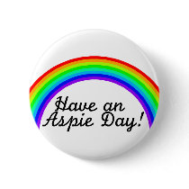 Have An Aspie Day buttons by CelebrationZazzle Have An Aspie Day buttons