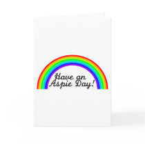 Have An Aspie Day Card