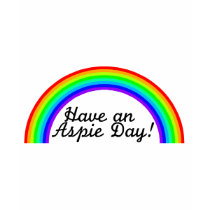 Have An Aspie Day (Rainbow) t-shirts