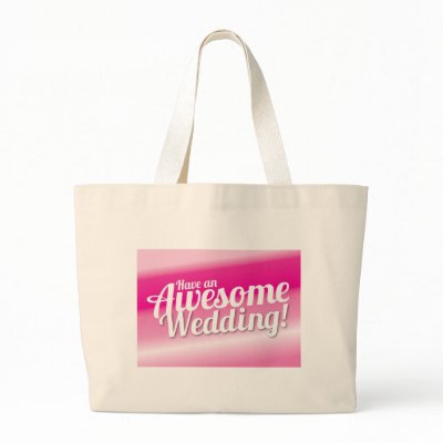 Have an awesome Wedding Tote Bags