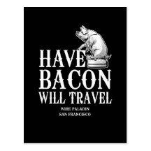 Have Bacon Will Travel Postcards