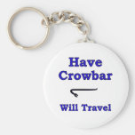Have crowbar will travel keychains