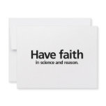 Have faith is science and reason. personalized announcement